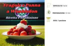 Fragole E Panna A Wimbledon Ricetta E Tradizione