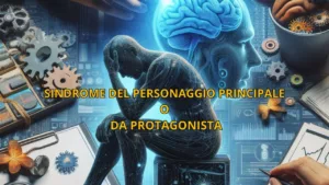 Sindrome del personaggio principale o da protagonista